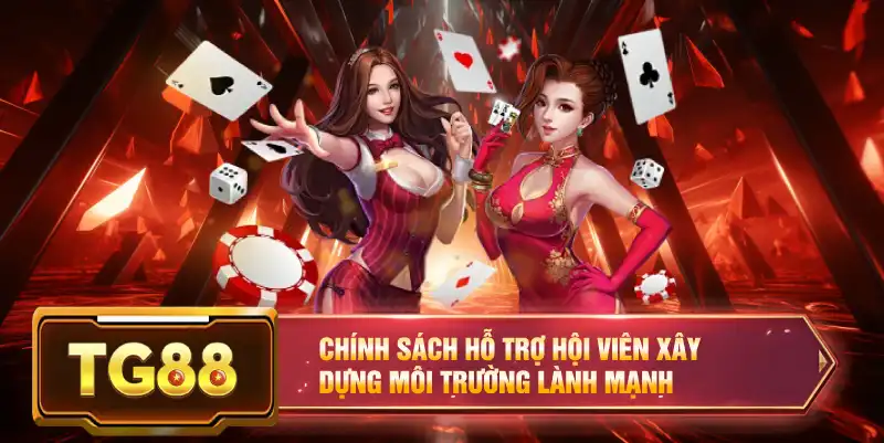 Chính sách hỗ trợ hội viên xây dựng môi trường lành mạnh